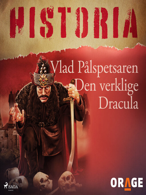 Title details for Vlad Pålspetsaren – Den verklige Dracula by Orage - Wait list